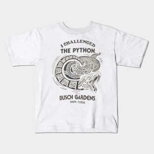 BUSCH GARDENS TAMPA I CHALLENGED THE PYTHON Kids T-Shirt